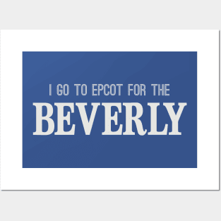 I Go for the Beverly Posters and Art